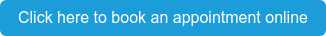 Click here to book an appointment online